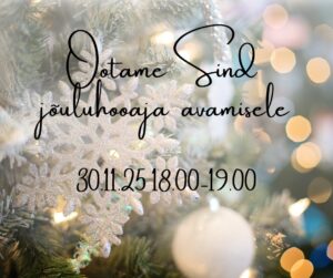 Jõuluhooaja avamine